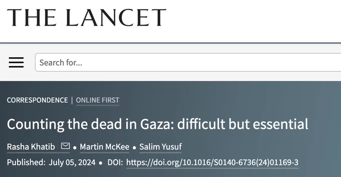The Lancet: "Counting the dead in Gaza: difficult but essential"
Rasha Khatib
Martin McKee
Salim Yusuf