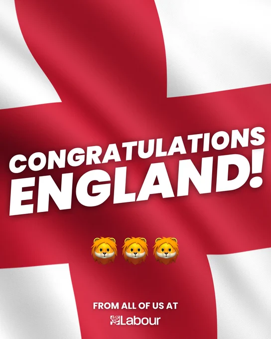 A graphic with England flag and text reading: Congratulations England! From all of us at the Labour Party 