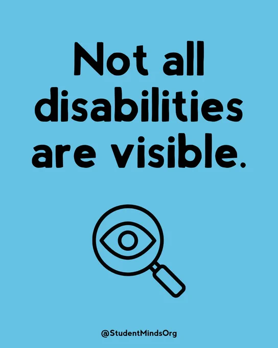The text reads: not all disabilities are visible. 

There is a graphic of a magnifying glass with an eye in it, below the text. 