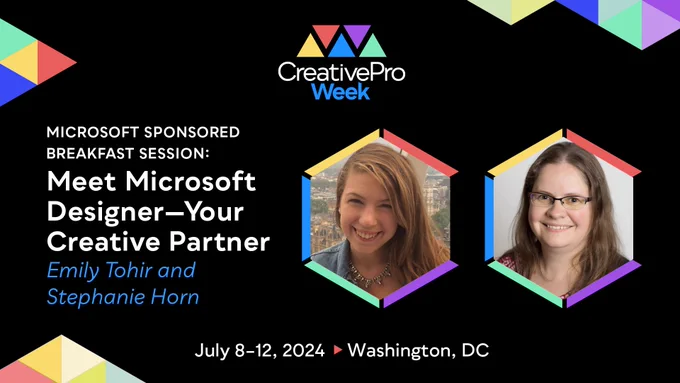 Microsoft Sponsored Breakfast Session: Meet Microsoft Designer—Your Creative Partner; Stephanie Horn and Emily Tohir