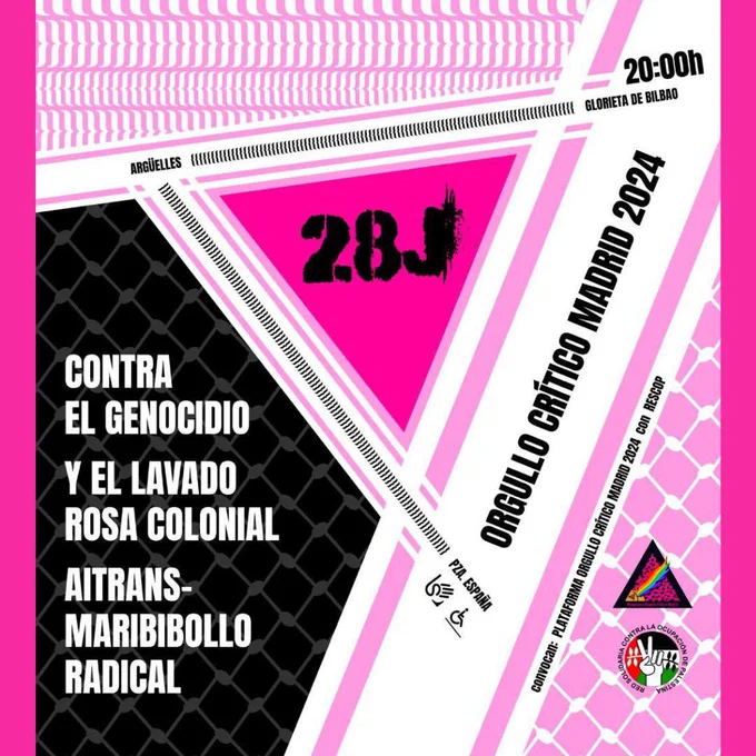 Cartel del orgullo crítico de Madrid de 28J.
Contra el genocidio y el lavado rosa colonial: aitransmaribibollorasical!!!

Convocado por la plataforma del orgullo crítico junto a la RESCOP. Espacio accesible para movilidad reducida e intérpretes en LSE durante la lectura de manifiestos.