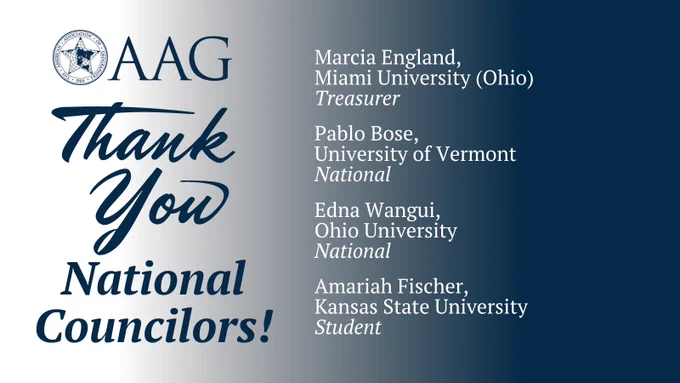 Image features a "Thank You" banner from AAG (American Association of Geographers) to National Councilors. The logo of AAG is at the top left. Names and affiliations are listed: Marcia England from Miami University (Ohio), Pablo Bose from the University of Vermont, Edna Wangui from Ohio University, and Amariah Fischer. The text and names are set against a plain, light background.