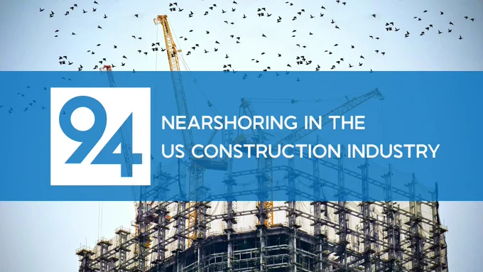 https://ninefourventures.substack.com/p/nearshoring-in-the-us-construction
