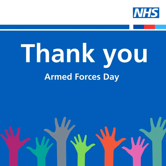 In the top right is the NHS logo. White text on a blue background reads:  Thank you Armed Forces Day  Along the bottom are seven hands in different shades of pink, turquoise, grey, green and orange.