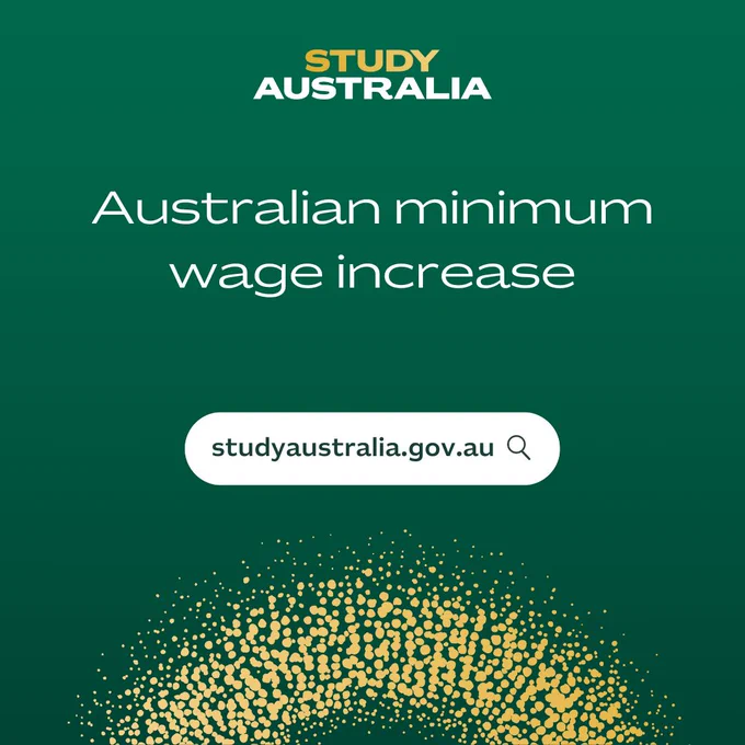 Text reading 'Australian minimum wage increase. studyaustralia.gov.au'.
