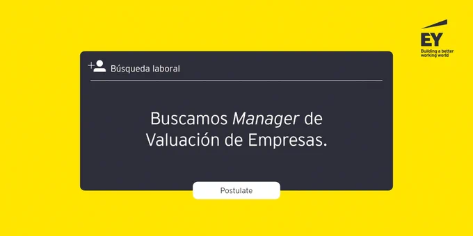 Búsqueda laboral | Manager de Valuación de Empresas. 