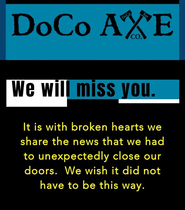 DoCo Axe has closed.  