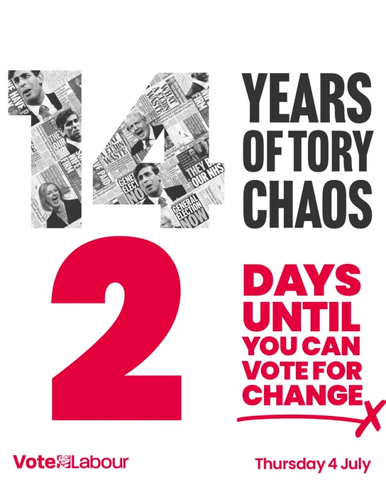 Image description: graphic image of the number '14' made out of newspaper headlines. Text reads '14 years of Tory chaos. 2 days until you can vote for change.'
