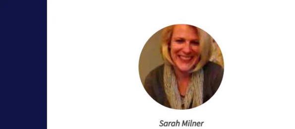 A photo of Sarah Milner on a white background with a navy blue banner to the left. Sarah's name is included below her picture.