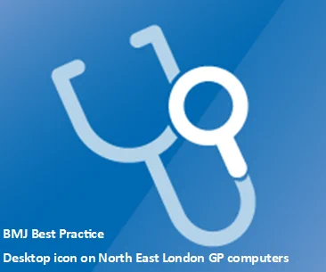 BMJ Best Practice desktop icon has been successfully deployed to all General Practice computers in North East London. 

General Practice Teams can access the link quickly without a login at point-of-care. 