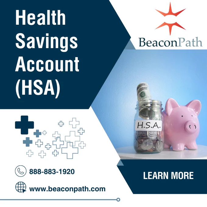 💡 HSAs are a great way to invest in the future of your employees and their health care needs.  Learn more in our blog: https://beaconpath.com/blog/f/health-savings-account-hsa.

If you have any questions or would like to discuss employee benefits options for your organization, give BeaconPath a call today:  888-883-1920.
