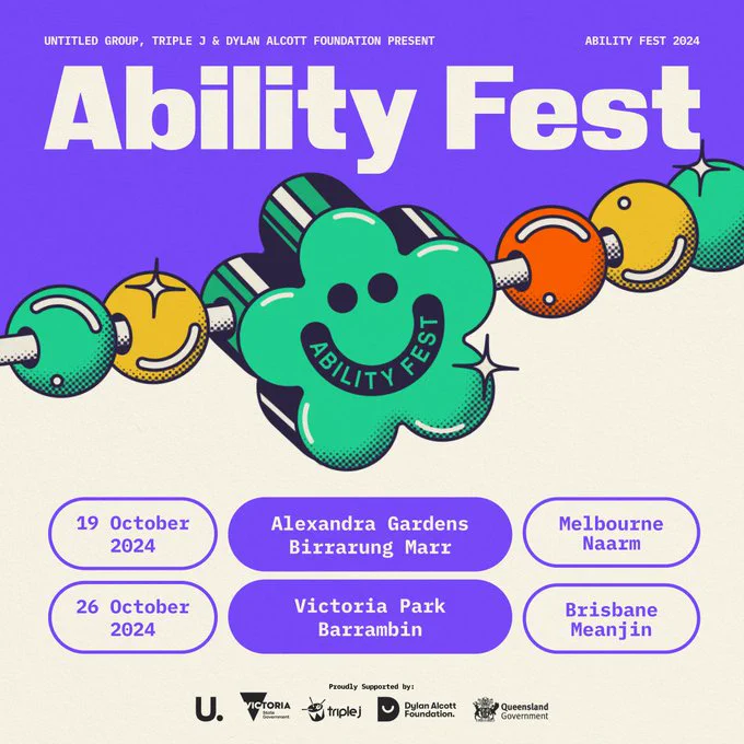 ID: Purple and cream background with cartoon style charm 'Ability Fest' bracelet. White and purple writing down the bottom of the image stating "19 October 2024,Alexandra Gardens Birrarung Marr Melbourne
Naarm. 26 October 2024, Victoria Park Barrambin, Brisbane Meanjin.". Black logos on bottom centre of image.
