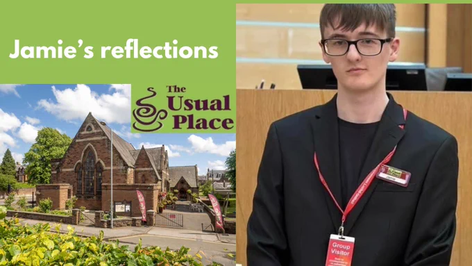 Slide titled Jamie's refelections with two photos. One is of the Usual Place building and one of Jamie who has short brown hair and is wearing glasses, with a black jacket and T-shirt.