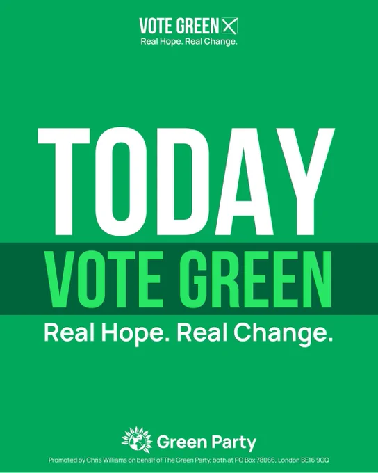 Text says: 'Today: vote Green. Real Hope. Real Change'