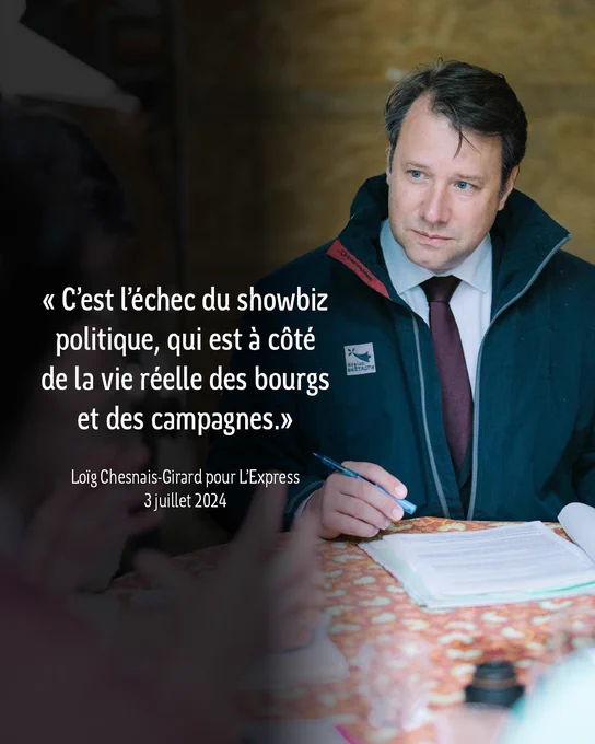 Citation de Loïg Chesnais-Girard tirée de l’article « C’est l’échec du showbiz politique, qui est à côté de la vie réelle des bourgs et des campagnes »