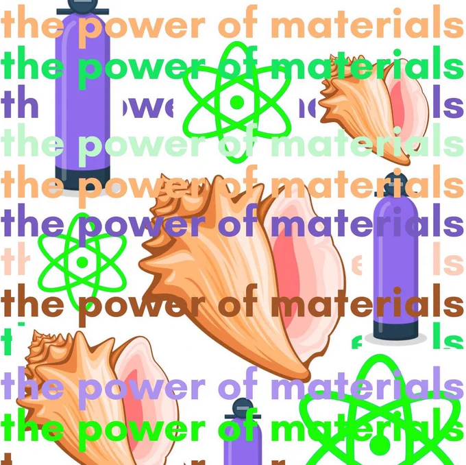 Rows of words saying 'the power of materials' in different colours with images of shells, purple nitrous oxide bottles and green uranium symbols in the background