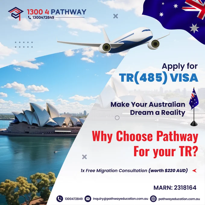 ✨Make Your 🇦🇺Australian Dream a Reality!

✅Apply for your TR(485) VISA now with Pathway
✅Get a FREE Migration Consultation worth $220 AUD! 

Call us at 1300472849 for any of your migration inquiries.
📆 Book an Appointment for a Consultation: https://pathwayeducation.com.au/appointment/

🏢 Pathway Education & Visa Services - Head Office
🏛 Suite 5-14, 365 Little Collins Street, VIC 3000
☎ Call us at 𝟏𝟑𝟎𝟎𝟒𝟕𝟐𝟖𝟒𝟗 or 𝟎𝟑𝟗𝟎𝟎𝟖𝟔𝟑𝟖𝟎
📞 Reach us at  𝟔𝟏𝟒𝟎𝟎𝟎𝟗𝟎𝟕𝟗𝟖 or  𝟔𝟏𝟒𝟎𝟏𝟔𝟔𝟏𝟒𝟖𝟏
📧 Email us at mailto:inquiry@pathwayeducation.com.au
🌐 Visit our website: https://www.pathwayeducation.com.au
✅ MARN: 2318164
🌟 Education | Migration | Professional Year

#StudyinAustralia #Studyabroad #TRvisa #Subclass485 #LiveinAustralia #settleinAustralia 
#visaservices #migrationagent #migrationserviceinmelbourne #immigration #migrationservice