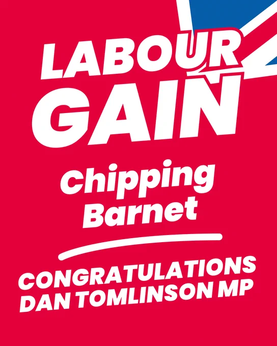 A graphic with text reading: Labour Gain Chipping Barnet, congratulations Dan Tomlinson MP