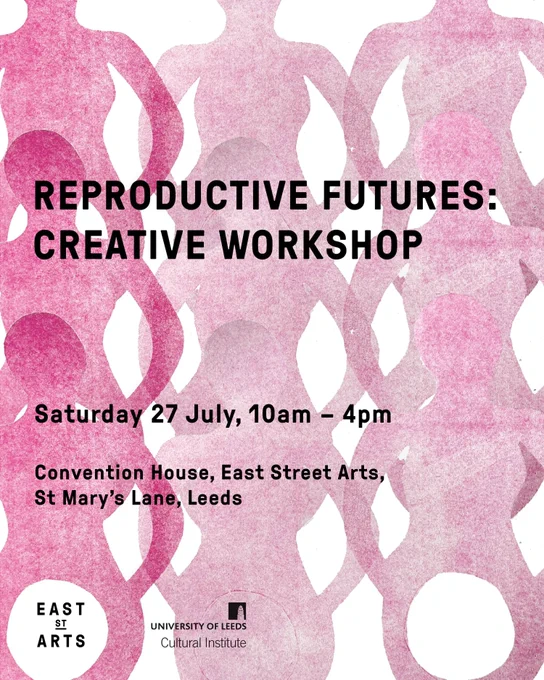 A series of nine abstract figures in pastel pink tones with text overlaid which reads REPRODUCTIVE FUTURES: CREATIVE WORKSHOP