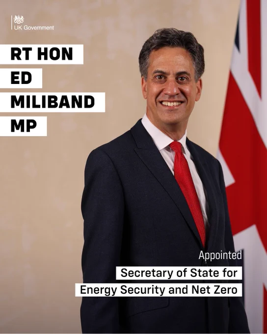 Rt Hon Ed Miliband MP appointed Secretary of State for Energy Security and Net Zero.  