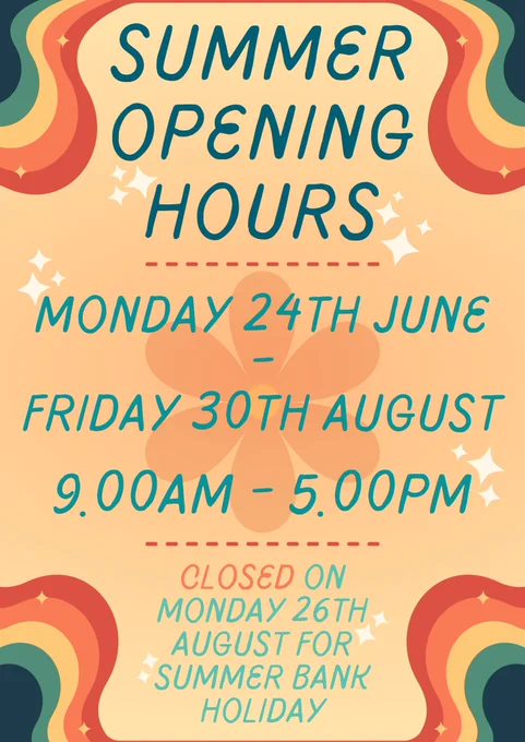 Summer opening hours poster