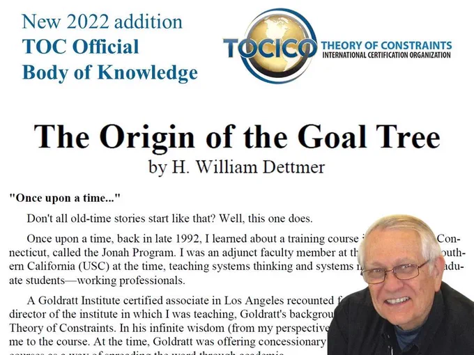 The Origins of the Goal Tree - Article by Bill Dettmer - Official Theory Of Constraints TOCICO Body Of Knowledge