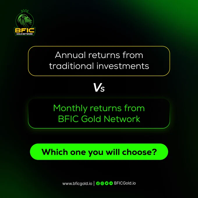Annual Returns vs. Monthly Gains
Which Will You Choose❓

Why settle for slow growth with traditional investments when you can experience the power of the BFIC Gold Network❓

Stake your BFIC coins and unlock an incredible 3x return every month,
With the potential for faster earnings and a simpler process, the choice is clear!
Download the BFIC Gold Network App 📲

#BFIC #BFICGoldNetworkCommunity #BFICCoin #bficgoldnetwork #fixeddeposit #StakingRewards #ToTheMoon #crypto #CryptoCommunity #Blockchain #DreamBig #dreamcar #richlife #millionairemindset #staking #CommunityPower #ForexTrading #Forextraders #NetworkMarketing #DreamHome