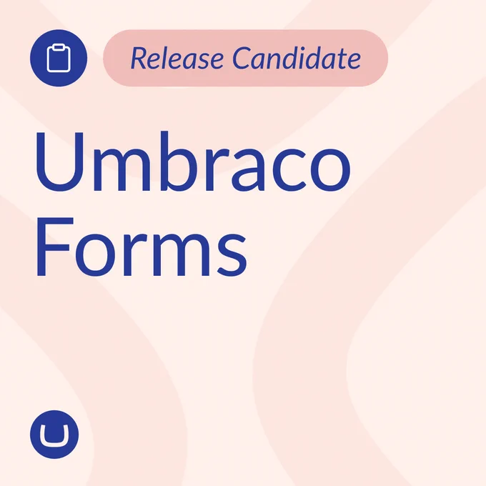 An announcement graphic for "Umbraco Forms" with a "Release Candidate" label. The background has a light pink pattern. At the top, there is a pink oval with the text "Release Candidate" in blue. Below, the main text reads "Umbraco Forms" in large blue letters. The Umbraco logo, a stylized "U" in a blue circle, is positioned at the bottom left corner.