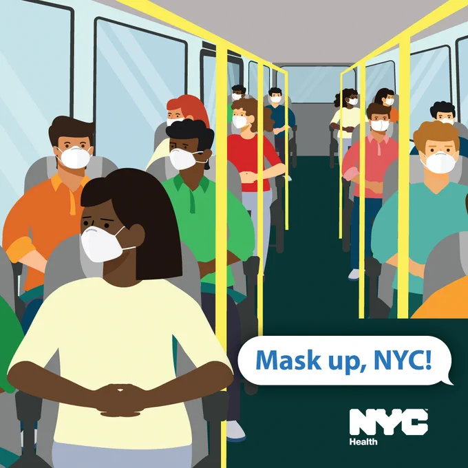 Illustration of New Yorkers wearing n95 masks on a bus. Text reads: Mask up, N Y C! N Y C Health logo.