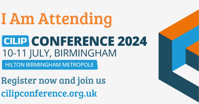 Text says I am Attending CILIP conference 2024 10-11 July Birmingham