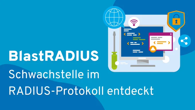 Symbolbild von Desktop mit IT Icons und dem Text: BlastRADIUS Schwachstelle im RADIUS-Protokoll entdeckt