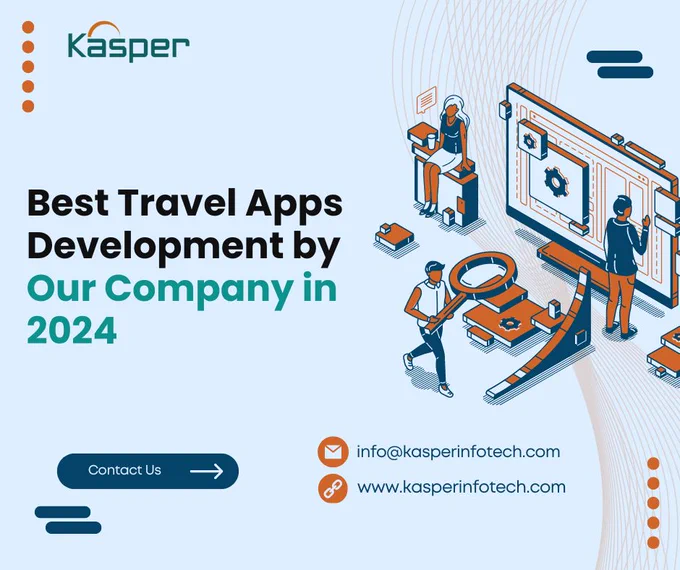 Best Travel App Development By Our Company In 2024