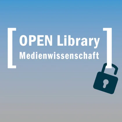 Open Library Medienwissenschaft auf blau grauem Hintergrund in zwei eckigen Klammern. An der rechten eckigen Klammer hängt ein geöffnetes Vorhängeschloss. 