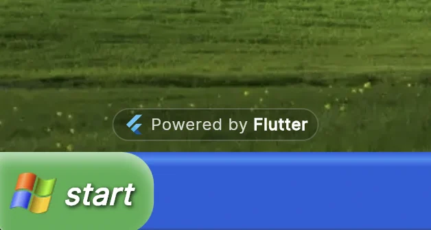 Nostalgic Windows XP screenshot with a nice "Powered by Flutter" label