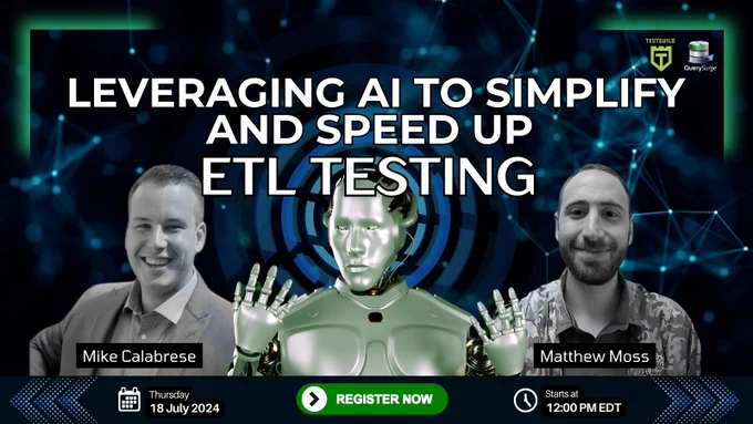Leveraging AI to Simplify and Speed Up ETL Testing with Mike Calabrese and  Matthew Moss for the TestGuild Training Session by Joe Colantonio