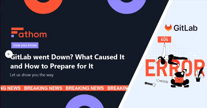 Fathom data announcing that GitLab went down for a period on 11 July 2024. Indicating that they wrote an article briefly explaining what caused it and measures that you can put in place to prepare and protect your data for and from similar situations in the future