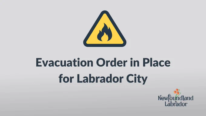 Evacuation Order in Place for Labrador City