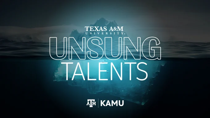 Dramatic promotional graphic for "Unsung Talents," featuring an underwater view of icy peaks beneath a dark, moody sky. The logo of Texas A&M University and the letters "KAMU" appear in the lower right corner.