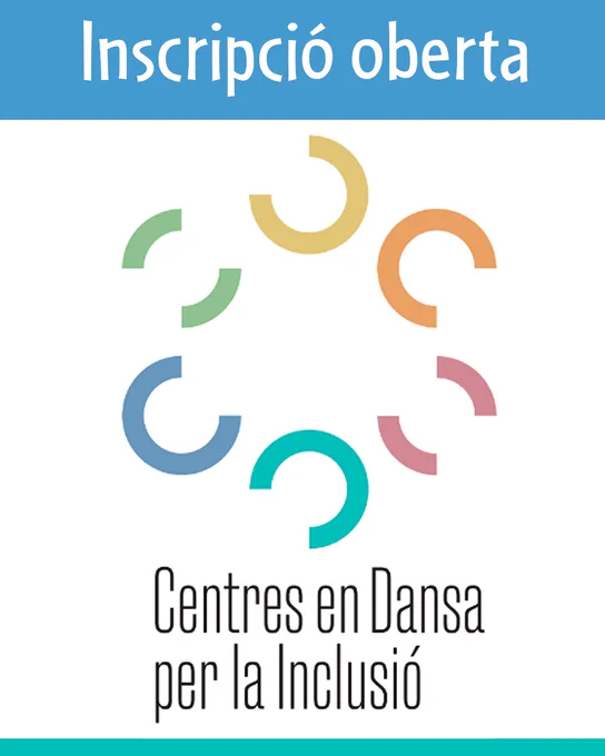 Centres en dansa per la Inclusió. Inscripció oberta.