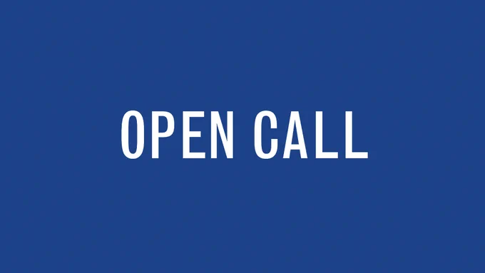 A landscape format graphic with a simple navy blue background and the words 'OPEN CALL' centred in a capitalised white sans serif font.