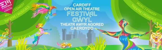 Cardiff Open Air Theatre Festival banner with multicoloured animals on it.