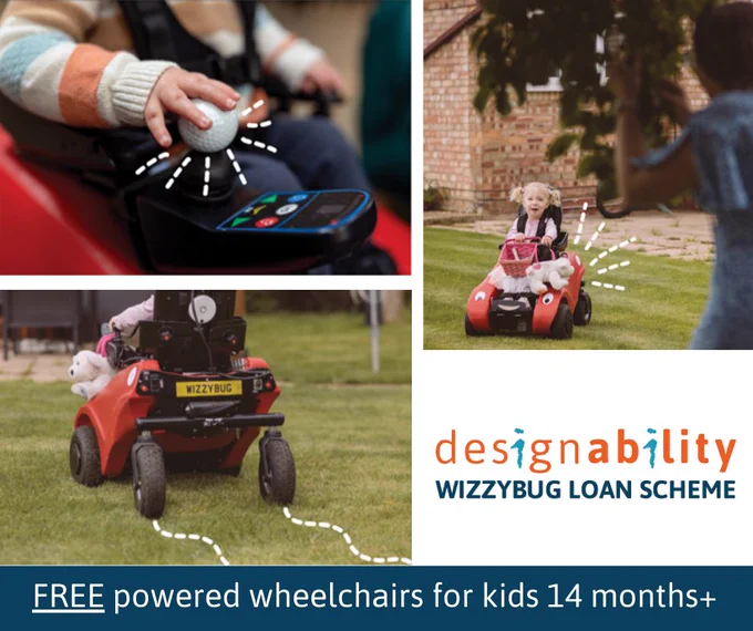 A close-up of a child’s hand using a Wizzybug joystick, the back of a Wizzybug driving away in a garden and a child in a Wizzybug with a small basket, smiling at her mum in the distance by a tree with the words “Free powered wheelchairs for kids 14 months ”