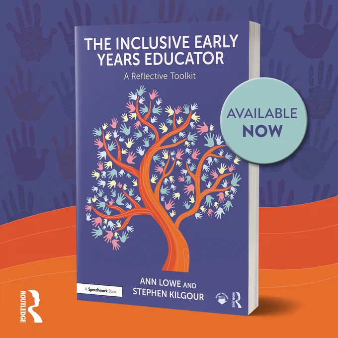 Graphic showing 3d book cover of 'The Inclusive Early Years Educator' with copy: Available Now