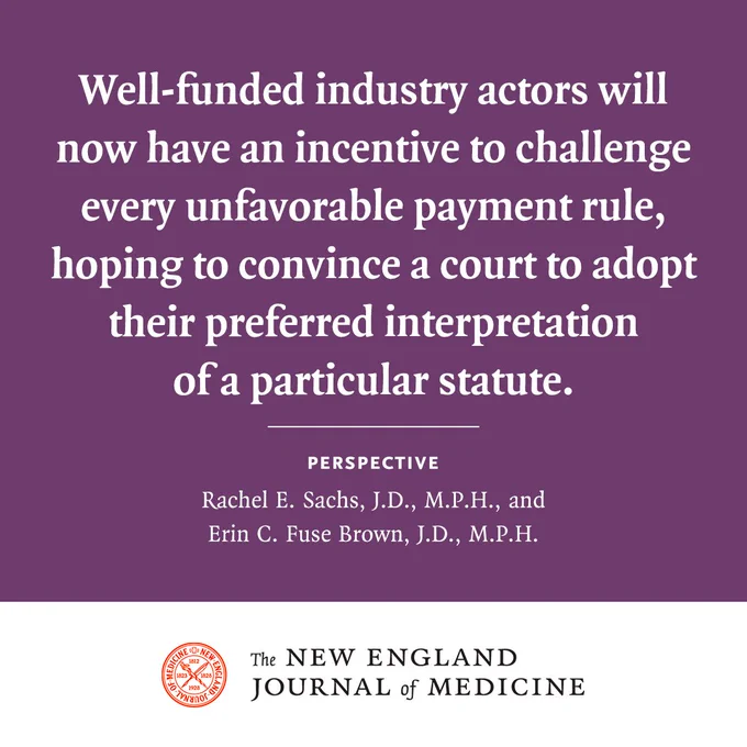 Well-funded industry actors will now have an incentive to challenge every unfavorable payment rule, hoping to convince a court to adopt their preferred interpretation of a particular statute. 
Perspective
Rachel E. Sachs, J.D., M.P.H., and Erin C. Fuse Brown, J.D., M.P.H. 