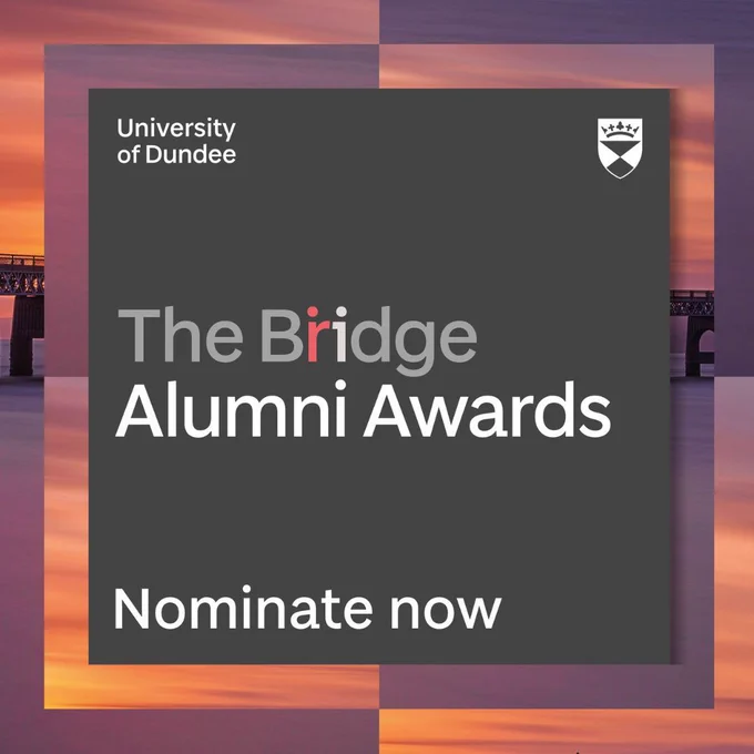 A graphic that reads University of Dundee The Bridge Alumni Awards Nominate now