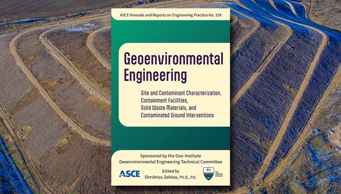 Geoenvironmental Engineering: Site Contaminant Characterization, Containment Facilities, Solid Waste Materials, and Contaminated Ground Interventions, MOP 159