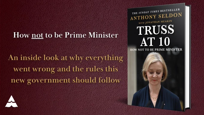 How not to be Prime Minister - an inside look at why everything went wrong and the rules this new government should follow