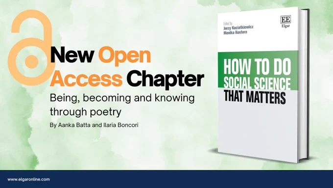 New open access chapter: Being, becoming and knowing through poetry. From the title, How to do Social Science that Matters. 
