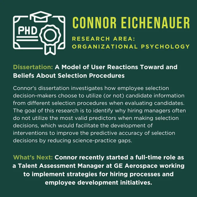 A green graphic that introduces Connor Eichenauer, his research area of organizational psychology, and his dissertation.