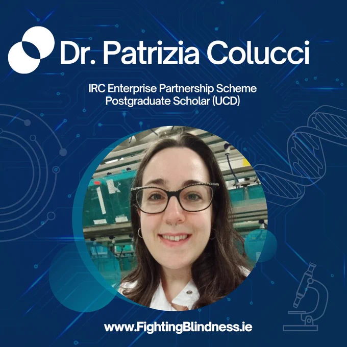 The image shows a headshot of Dr. Patrizia Colucci in a blue background with designs including the double DNA helix and a microscope. The photo includes the Fighting Blindness logo and the website link www.FightingBlindness.ie